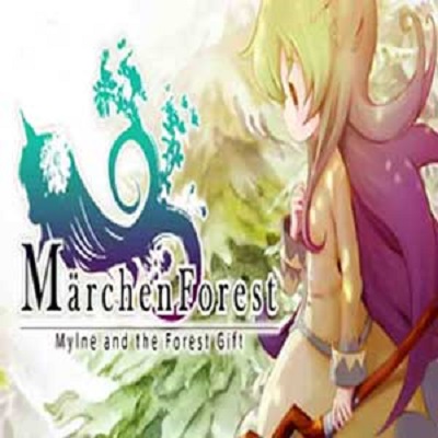 Marchen Forest Mylne and the Forest Gift