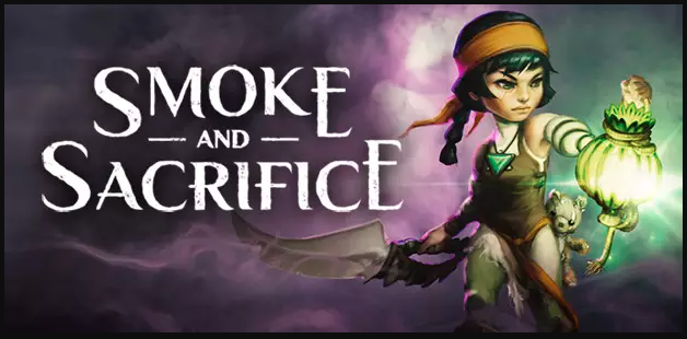 Smoke and Sacrifice